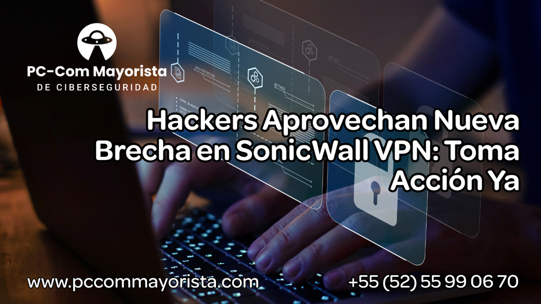 SonicWall VPN Comprometido: Urgente Evaluación de Seguridad Requerida