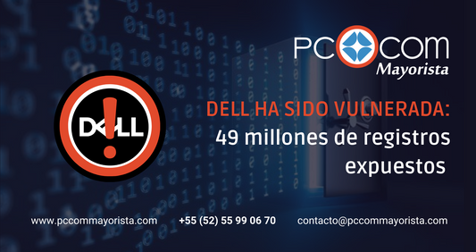 DELL HA SIDO VULNERADA: 49 millones de registros de clientes expuestos por un ataque automatizado