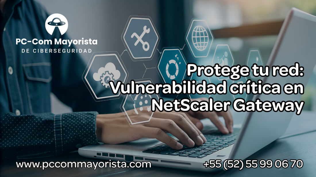 NetScaler Gateway bajo ataque: Detectada vulnerabilidad crítica