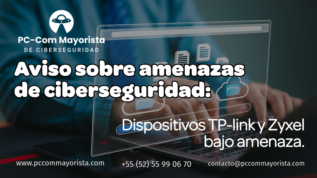 Aviso sobre amenazas de ciberseguridad: