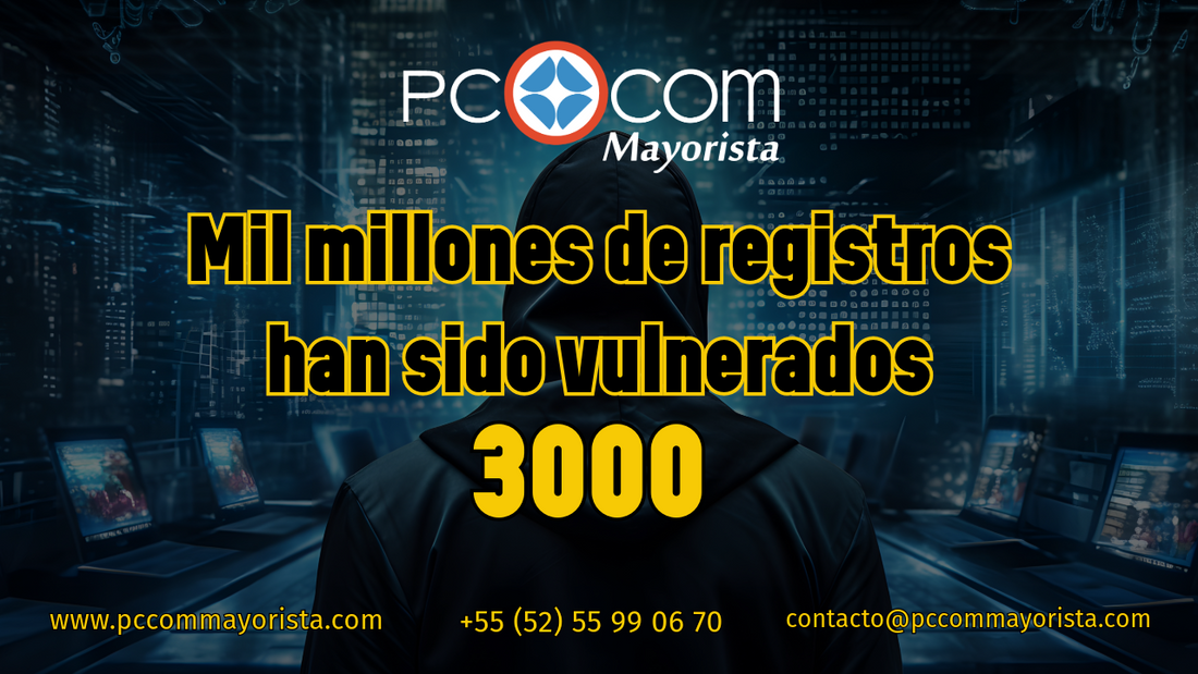 3000 millones de registros se han vulnerado