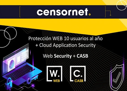 Paquete de Web Security Censornet (protección para 10 usuarios durante un año incluyendo CASB) - El mejor precio del mercado (COSTO USD)
